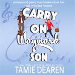 Carry On Wayward Son cover image