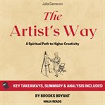 The artist's way : key takeaways, summary & analysis included cover image