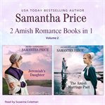 2 Amish romance books in 1. Volume 2 cover image