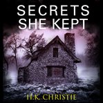 Secrets She Kept cover image