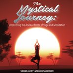 The Mystical Journey cover image