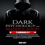 Dark psychology and manipulation cover image
