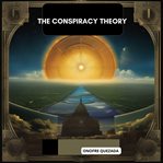 The Conspiracy Theory cover image