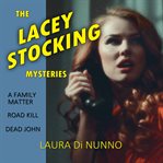 The Lacey Stocking Mysteries cover image