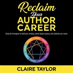 Reclaim Your Author Career cover image
