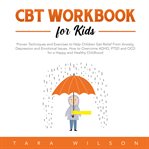 CBT workbook for kids cover image