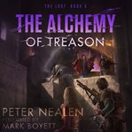 The Alchemy of Treason cover image