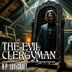 The Evil Clergyman cover image