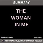 Summary : The Woman in Me cover image