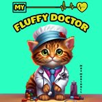 My Fluffy Doctor cover image