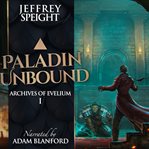 Paladin Unbound cover image