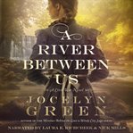 A River Between Us cover image