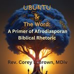 UBUNTU and the Word cover image