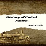 History of United Nation cover image