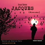 Jacques (Giacomo) : Version Française cover image
