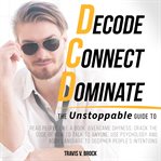 Decode Connect Dominate cover image