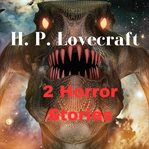 2 horror stories cover image