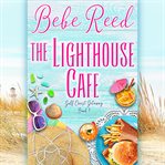 The Lighthouse Cafe cover image