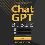 Chat GPT Bible : Lawyers and Legal Professionals cover image