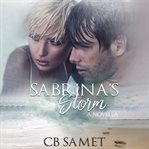 Sabrina's Storm : Romancing the Spirit cover image
