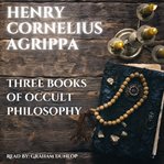 Three Books of Occult Philosophy cover image