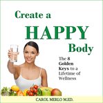 Create a Happy Body cover image