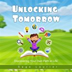 Unlocking Tomorrow cover image