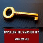Napoleon Hill's Master Key cover image