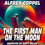 The First Man on the Moon cover image