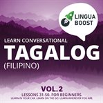Learn conversational Tagalog (Filipino). Vol. 2 cover image