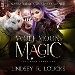 Wolf Moon Magic cover image