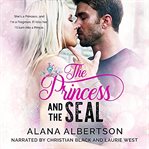 The Princess and the SEAL cover image