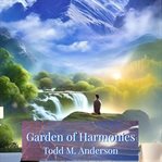 Garden of Harmonies cover image