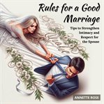 Rules for a good marriage cover image