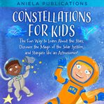 Constellations for kids cover image
