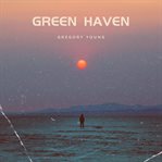 Green Haven cover image