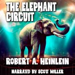 The Elephant Circuit cover image