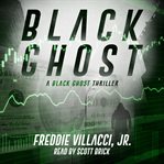Black Ghost : Black Ghost cover image