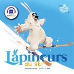 Lapinours au ski cover image