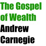 The Gospel of Wealth cover image