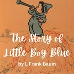 The Story of Little Boy Blue cover image