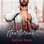 Hello Heartbreaker cover image