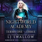 Nightworld Academy : Terms One. Three Omnibus cover image