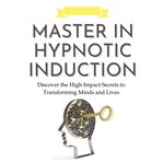 Master in Hypnotic Induction cover image