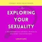 Exploring Your Sexuality cover image