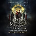 Harley Merlin and the Cult of Eris cover image