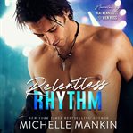 Relentless Rhythm cover image
