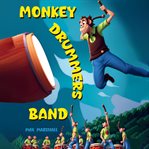 Monkey Drummers Band cover image