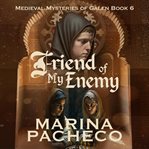 Friend of My Enemy cover image