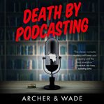 Death by podcasting cover image
